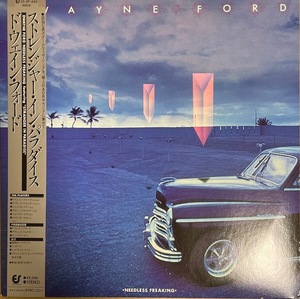 DWAYNE FORD AOR名盤　25・3P・362　ドウェイン フォード　TOTO他　【NEEDLESS FREAKING】　国内盤LP　1982年　帯・ライナー美品