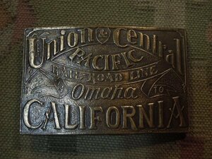 ◆ Union＆Central Pacific RAIL ROAD LINE Omana CALIFORNIAバックル ◆鉄道 電車ユニオンパシフィック C13