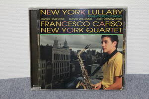 国内盤CD★フランチェスコ・カフィーソ・カルテット Francesco Cafiso ニューヨーク・ララバイ New York Quartet New York Lullaby