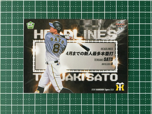 ★BBM 2021 プロ野球 ベースボールカード #T80 佐藤輝明／４月までの新人最多本塁打［阪神タイガース］レギュラーカード「HEADLINES」RC★