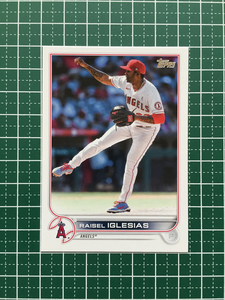 ★TOPPS MLB 2022 SERIES 1 #173 RAISEL IGLESIAS［LOS ANGELES ANGELS］ベースカード「BASE」★