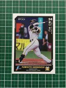 ★EPOCH 2023 NPB プロ野球カード #315 原口文仁［阪神タイガース］レギュラーカード★