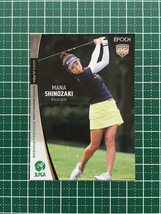 ★EPOCH 2022 JLPGA 女子ゴルフ ROOKIES & WINNERS #44 篠崎愛 レギュラーカード ルーキー「RC」★_画像1