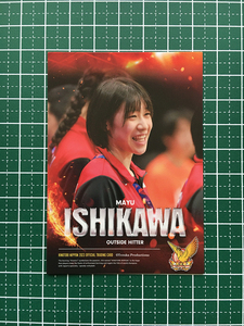 ★女子バレーボール 火の鳥 NIPPON 2023 公式トレーディングカード #09 石川真佑［イル・ビゾンテ・フィレンツェ／日本代表］★