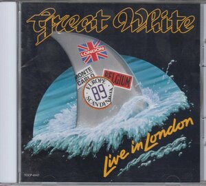 グレイト・ホワイト 　Great White 　/ ライブ・イン・ロンドン 【来日記念盤】★中古盤 /TOCP-6147/230909