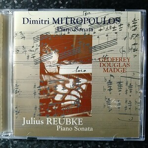 i（Dante ゴールドCD）ダグラス・マッジ　ミトロプーロス＆ロイプケ　ピアノ・ソナタ　Madge Mitropoulos Reubke Piano Sonata