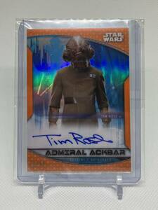 【1円スタート】 TOPPS STAR WARS TIM ROSE AS ADMIRAL ACKBAR AUTO #/50 アクバー提督 直書きサイン 50シリ