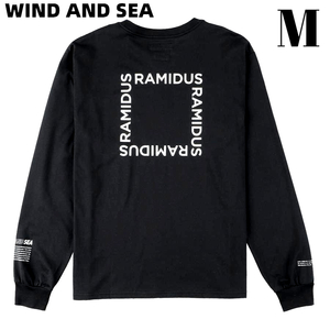 M 新品【WIND AND SEA WDS × RAMIDUS L/S T-SHIRT / BLACK (RMDS-07) ウィンダンシー X ラミダス ロンTシャツ ロングスリーブ Tシャツ 黒