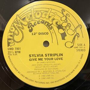 ★即決 SOUL Sylvia Striplin / Give Me Your Love - You Can't Turn Me Away umd7001 d2133 米オリジナル 12 ROY AYERS 