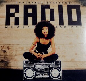 【ESPERANZA SPALDING/RADIO MUSIC SOCIETY】 輸入盤CD