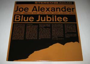 ★幻の名盤！ブルー・ジュビリー／ジョー・アレキサンダー　BLUE　JUBILEE／JOE　ALEXANDER ■JAZZLAND ボビー・ティモンズ　FANTASY US盤