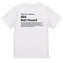 ネタ系半袖Tシャツ【404 NotFound】おもしろTシャツ　ネタTシャツ_画像2