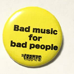 デカ缶バッジ 58mm CRAMPS クランプス Bad Music For Bad People garage Punk ガレージパンク 