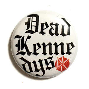 25mm 缶バッジ Dead Kennedys デッドケネディーズ ⑪ Us Hardcore Punk ハードコアパンク