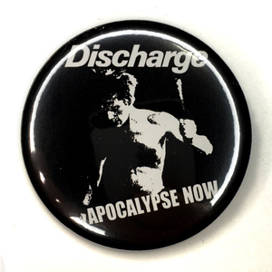 デカ缶バッジ 58mm Discharge Apocalypse Now ディスチャージ Uk Hardcore Punk EXPLOITED ANTI-PASTI CHRON GEN ANTI NOWHERE LEAGUE