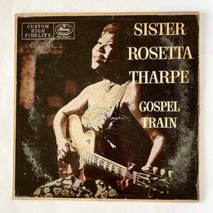 Sister Rosetta Tharpe / Gospel Train [LP] ‘56年希少 USオリジナル盤 [MONO] Elvis Presley Chuck Berry Aretha Franklin Nina Simone