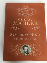 Mahler: Symphony No. 1 in d Major: (”Titan”) (Dover Miniature Scores) Dover Publications Mahler, Gustav_画像1