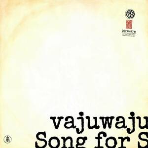 song for s vajuwaju