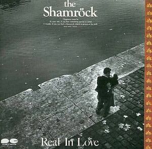 Real In Love / THE SHAMROCK
