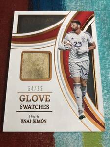 54/62 ウナイシモン PANINI IMMACULATE COLLECTION SOCCER GLOVE SWATCHES SPAIN UNAI SIMON スペイン代表