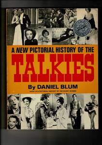 RD623KA「A New Pictorial history of The Talkies」Paperback 1968 by Daniel Blum, PUTNAM 30cm 339pages English