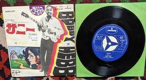 60's ボビー・ヘブ BOBBY HEBB (\ 400 国内盤 7inch)/ サニー Sunny / ブレッド Bread Mercury SM-1022 1966年