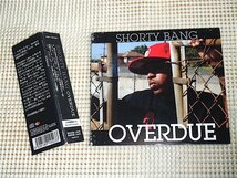 Shorty Bang ショーティー バン Overdue / Westadelicks メンバー コンプトン ギャングスタ ラッパー Kendrick Lamar Swoop G K-Young 等_画像1