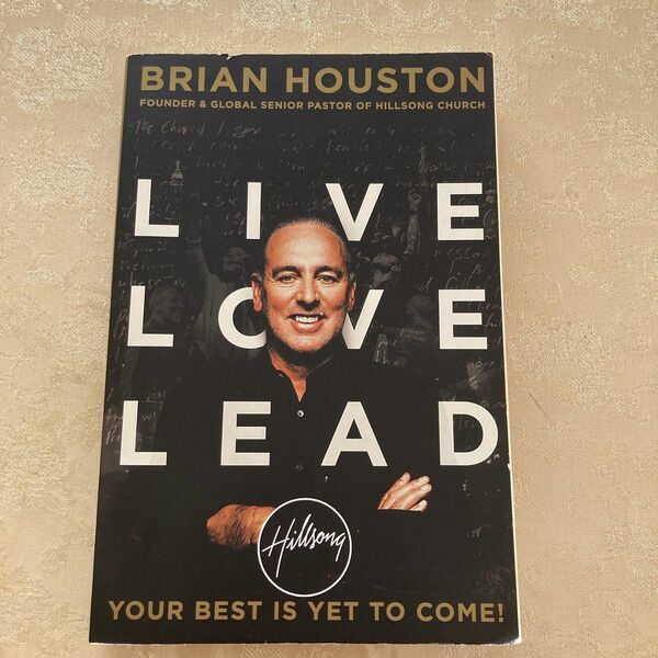 「LIVE LOVE LEAD」BRIAN HOUSTON