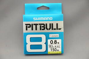 即決!!シマノ★ピットブル8 0.8号 150ｍ★新品 SHIMANO PITBULL