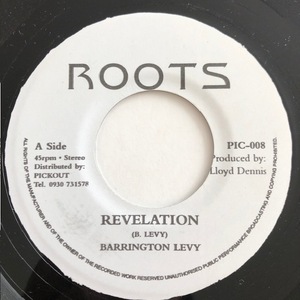 試聴 / BARRINGTON LEVY / REVELATION /Pickout Records/Reggae/Roots/Dub/big hit !!/7inch/892