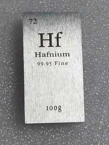 ハフニウム【Hf】100g 9995 インゴット　レアメタル