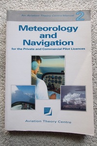 meteorology and navigation for the private and commercial pilot licences 洋書 2002 fifth edition☆