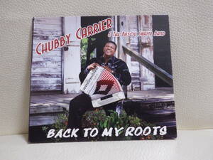 [CD] CHUBBY CARRIER & THE BAYOU SWAMP BAND / BACK TO MY ROOTS