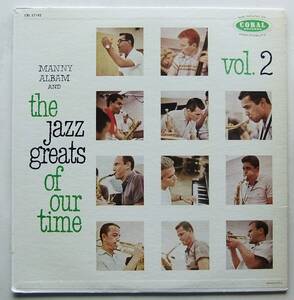 ◆ MANNY ALBAM and The Jazz Greats of Our Time Vol.2 ◆ Coral CRL 57142 (red:dg) ◆