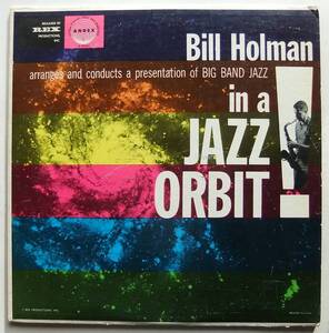 ◆ BILL HOLMAN / In A Jazz Orbit ! ◆ Andex A-3004 (red:dg) ◆ S