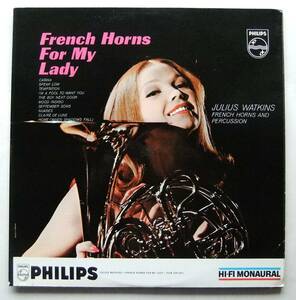 ◆ JULIUS WATKINS / French Horns For My Lady ◆ Philips PHM 200-001 (color:dg) ◆