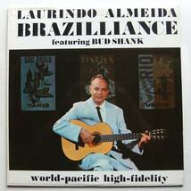◆ LAURINDO ALMEIDA / Brazilliance featuring BUD SHANK ◆ World Pacific WP-1412 (Liberty) ◆ W_画像1