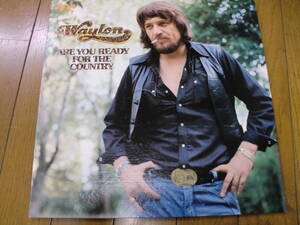 【レコード】WAYLON JENNINGS ウェイロン・ジェニングス/ テキサス魂　ARE YOU READY FOR THE COUNTRY　国内盤　テキサス・カントリー