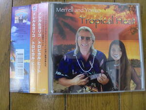 【CD】MERRELL AND YORIKO メレル＆ヨリコ / TROPICAL HEART 2002年作 トロピカル　スピリチュアル MERRELL FANKHAUSER