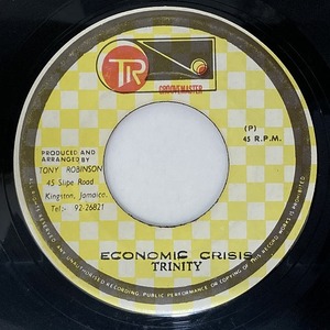 TRINITY / ECONOMIC CRISIS (7インチシングル)