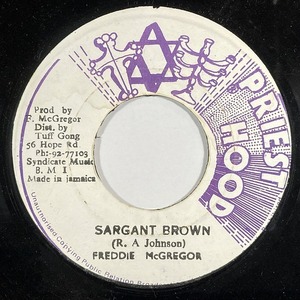 FREDDIE MCGREGOR / SARGANT BROWN (7インチシングル)