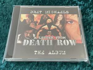 ★BRET MICHAELS★A LETTER FROM DEATH ROW THE ALBUM★CD★ブレット・マイケルズ★POISON★ポイズン★1998 POORBOY RECORDS★