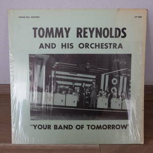 Swing Era【 LP-1005 : Your Band Of Tommrow 】Tommy Reynolds and His Orchestra