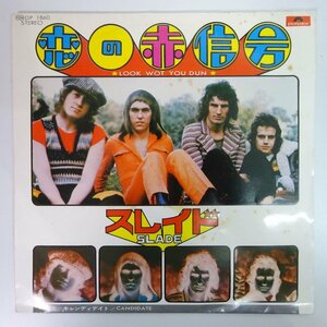 18038542;【国内盤/7inch/ペラジャケ/白ラベル】スレイド Slade / 恋の赤信号 / キャンディデイト