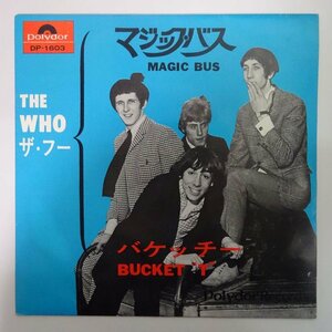 18038566;【国内盤/7inch/日本グラモフォン/ペラジャケ】ザ・フー The Who / マジック・バス Magic Bus / バケッチー Bucket T