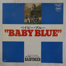 47035548;【国内盤/7inch】Badfinger バッドフィンガー / Baby Blue ベイビー・ブルー_画像1