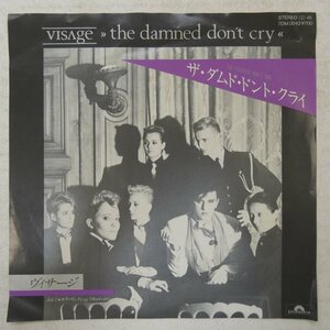 47035886;【国内盤/7inch】Visage ヴィサージ / The Damned Don't Cry ザ・ダムド・ドント・クライ