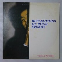 10014715;【Canada盤】Various / Reflections Of Rock Steady_画像1