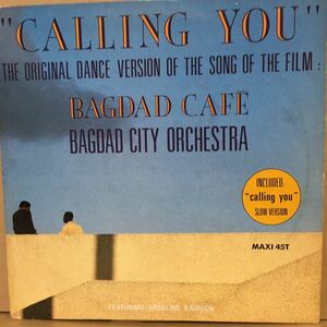 【12'】 CALLING YOU / 『 BAGDAD CAFE 』　BAGDAD CITY ORCHESTRA ※ MURO LOFT クボタタケシ 鈴木雅尭 小西康陽 橋本