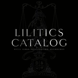 「LILITICS CATALOG」rurudot 同人誌 A4/92p/フルカラーイラスト集/合同誌の画像1